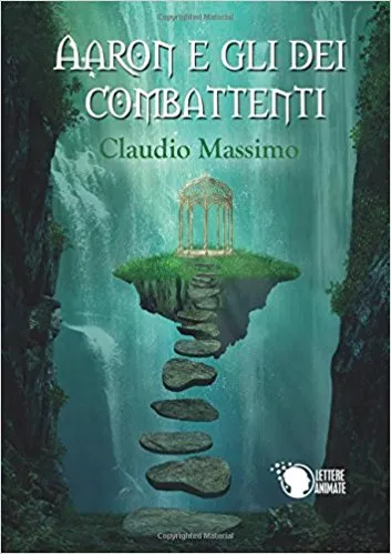 Copertina di Aaron e gli dei combattenti. Il prescelto: 1