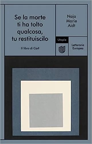 Copertina di Se la morte ti ha tolto qualcosa, tu restituiscilo