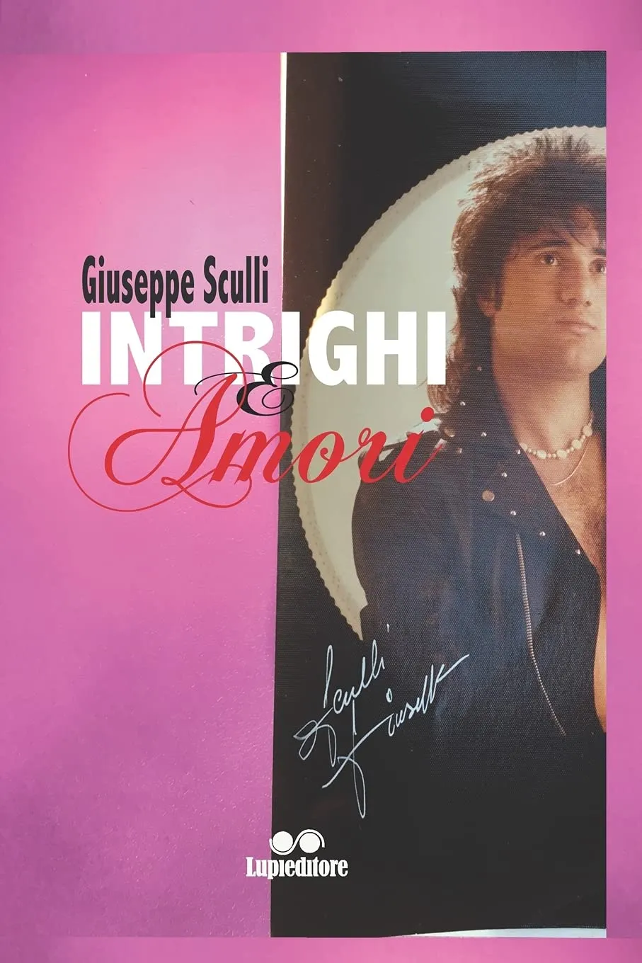 Copertina di Intrighi e Amori