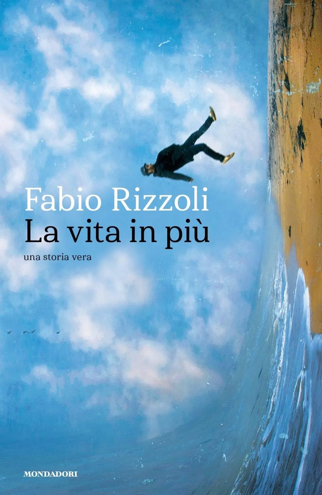 Copertina di La vita in più. Una storia vera
