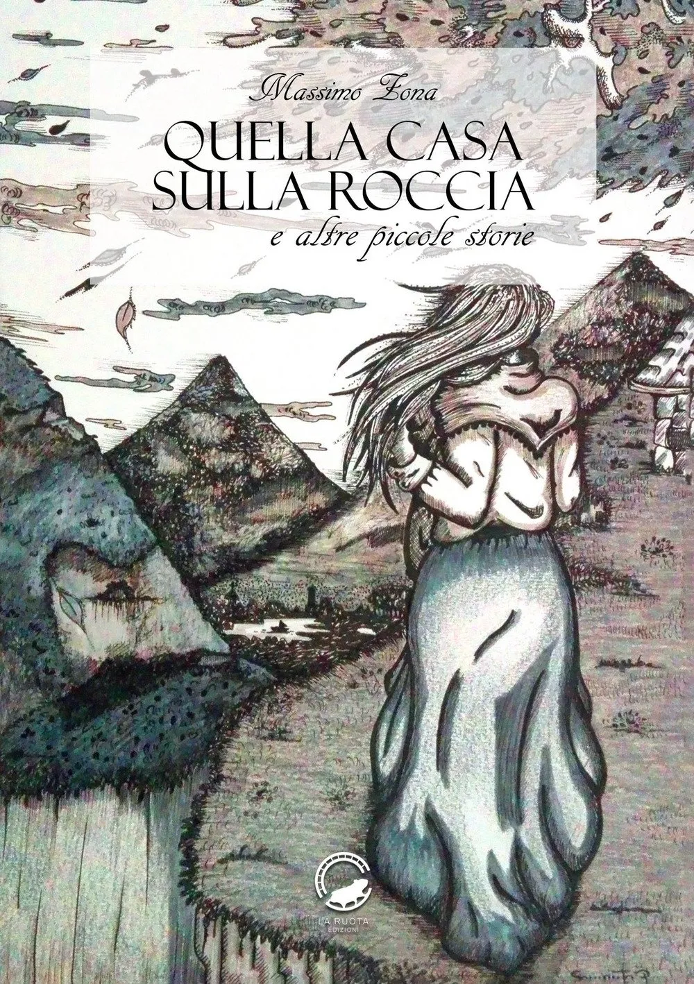 Copertina di Quella casa sulla roccia e altre piccole storie