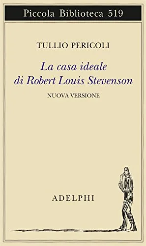 Copertina di La casa ideale di Robert Louis Stevenson